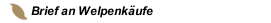 Brief an Welpenk&auml;ufe